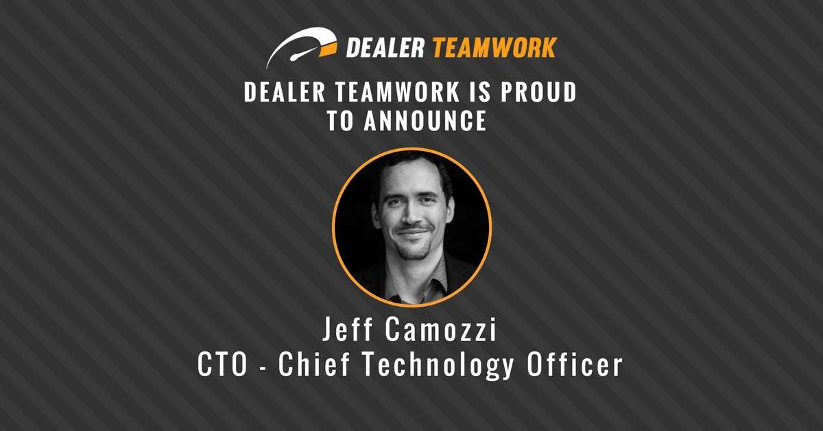 Jeff Camozzi - CTO, Dealer Teamwork